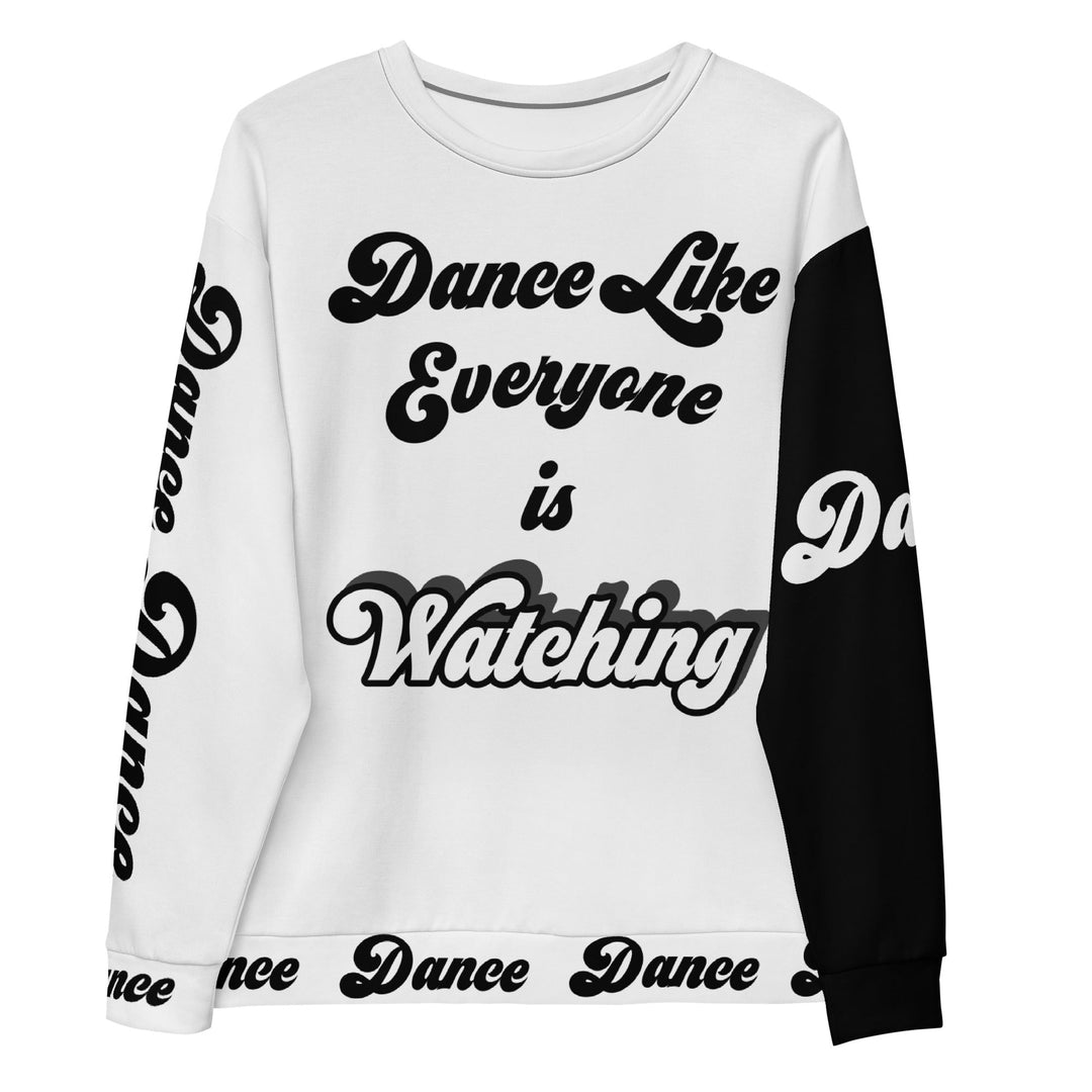 ENIGMA MIDNIGHT Dance Like Everyone is Watching Sweatshirts(AOP)