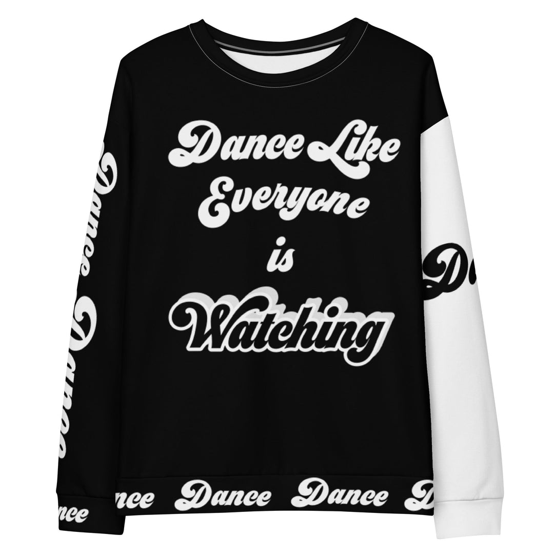 ENIGMA MIDNIGHT Dance Like Everyone is Watching Sweatshirts(AOP)