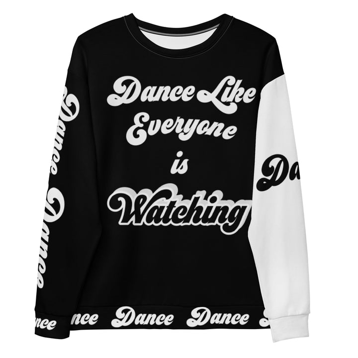 ENIGMA MIDNIGHT Dance Like Everyone is Watching Sweatshirts(AOP)