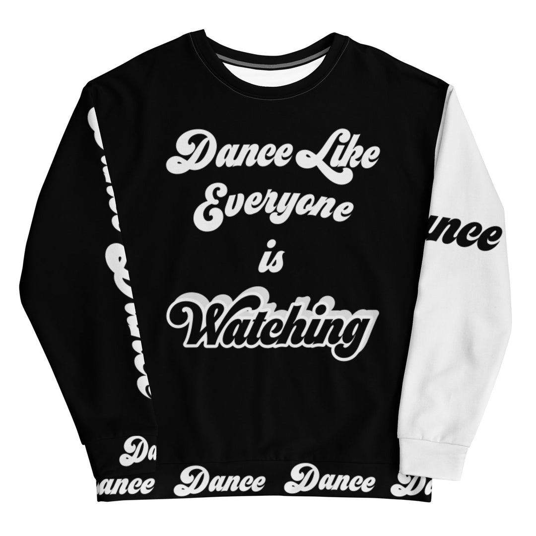 ENIGMA MIDNIGHT Dance Like Everyone is Watching Sweatshirts(AOP)